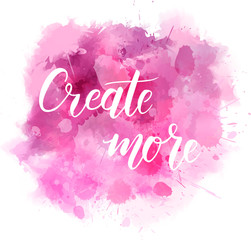 Lettering on watercolored background