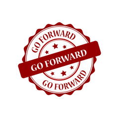 Obraz premium Go forward red stamp illustration
