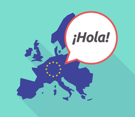 Long shadow EU map with  the text Hello! in spanish language