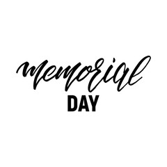 Memorial Day lettering. Typography for USA Memorial Day