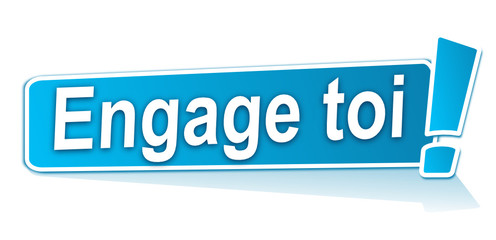 engage toi sur étiquette bleue