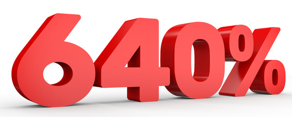 Six hundred and forty percent. 640 %. 3d illustration.