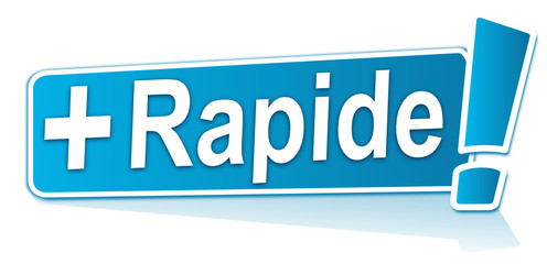 plus rapide sur étiquette bleue