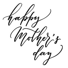 Hand drawn happy mother's day modern calligraphy, isolated on white background.