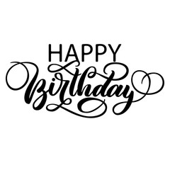 Happy birthday fancy vintage hand lettering, brush ink calligraphy, vector type design, isolated on white background. 