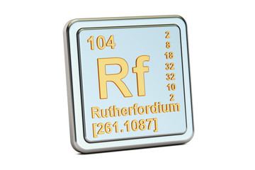 Rutherfordium Rf, chemical element sign. 3D rendering