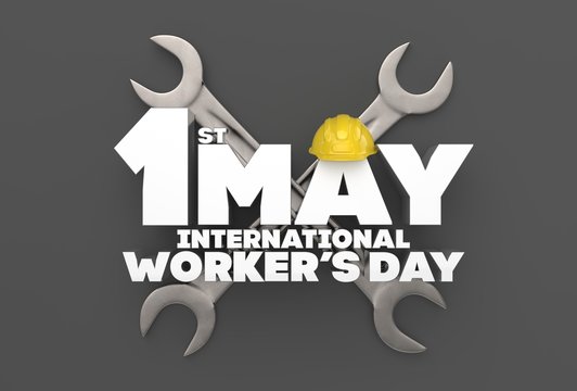1 May Labor day. International worker's day. 3D illustrating.