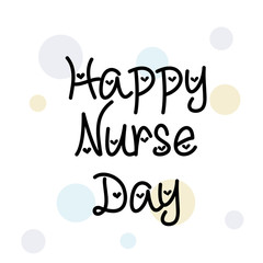 International Nurse Day.