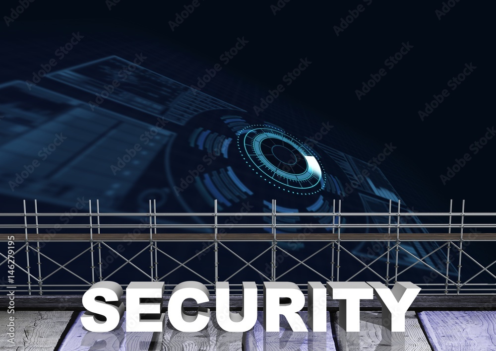 Poster security text with 3d scaffolding and technology interface