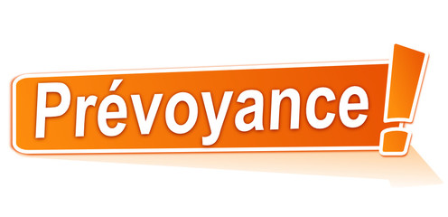 prévoyance sur étiquette orange