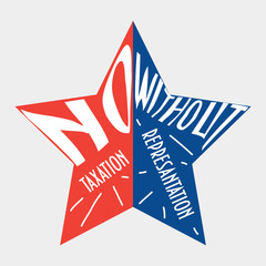 Red and blue star with text "No Taxation Without Representation". Slogan of American Revolution.
