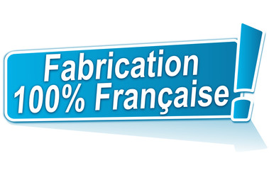 fabrication 100 pour 100 française sur étiquette bleue