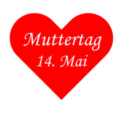 Rotes Herz - Muttertag 14. Mai