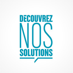 découvrez nos solutions