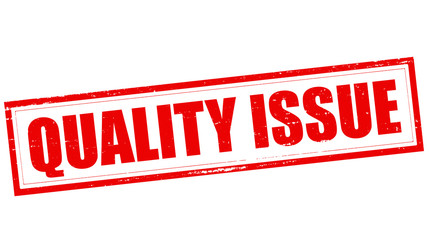 Quality issue