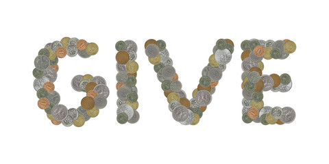 GIVE  – Coins on white background