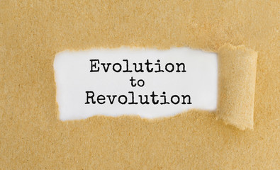 Text Evolution to Revolution appearing behind ripped brown paper.