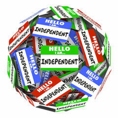 Independent Name Tag Sphere Self Employed Independence 3d Illustration