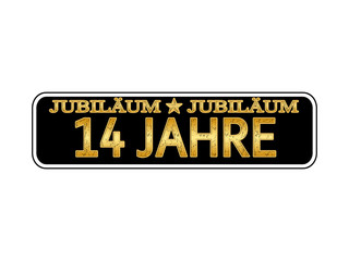 14 Jahre Jubiläum 
