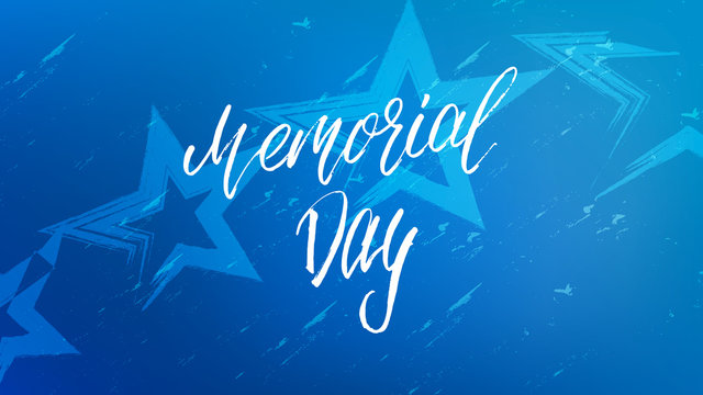 Memorial Day banner. Illustration with Memorial calligraphy