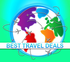 Fototapeta na wymiar Best Travel Deals Meaning Bargains 3d Illustration