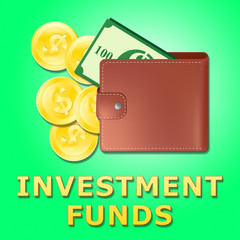 Investment Funds Meaning Stock Market 3d Illustration