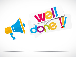 megaphone : well done !!!