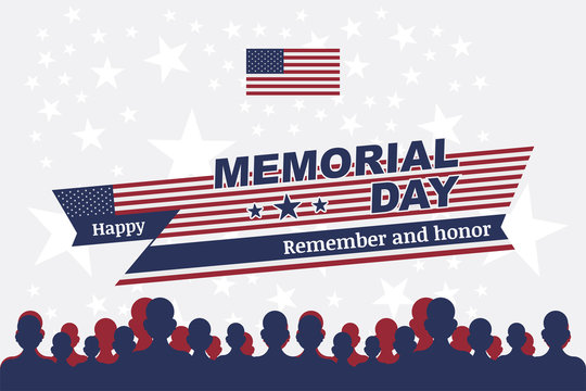 Happy memorial day. Greeting card with flag and soldier on background.