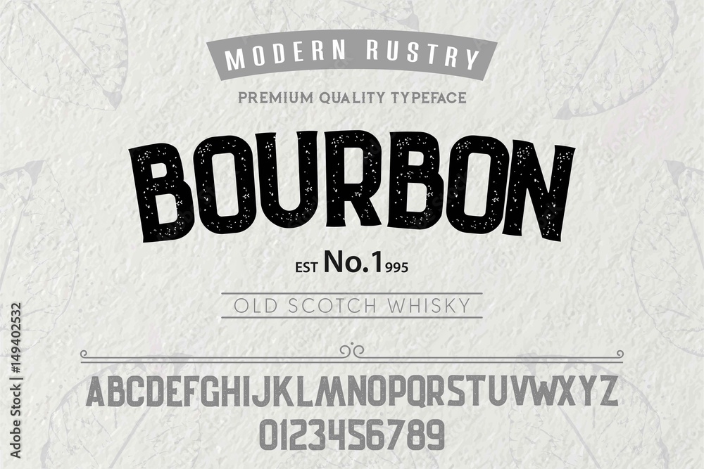 Fototapete font.alphabet.script.typeface.label.modern rustry bourbon typeface.for labels and different type des