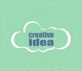 Text Creative idea. Business concept . Abstract cloud containing words related to leadership