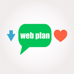 words web plan. Business concept . Speech clouds stickers, arrow and heart