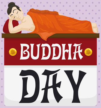 Buddha Lying Down over Loose-leaf Calendar to Celebrate Vesak, Vector Illustration