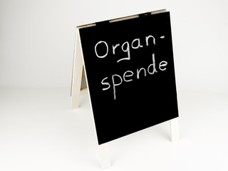 Tafel Schild mit Aufschrift Organspende