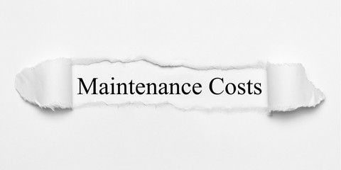 Maintenance Costs on white torn paper