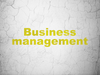 Finance concept: Business Management on wall background