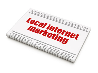 Fototapeta premium Marketing concept: newspaper headline Local Internet Marketing