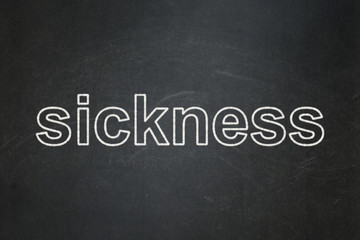Medicine concept: Sickness on chalkboard background