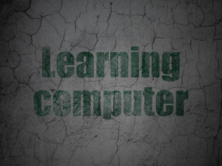 Education concept: Learning Computer on grunge wall background