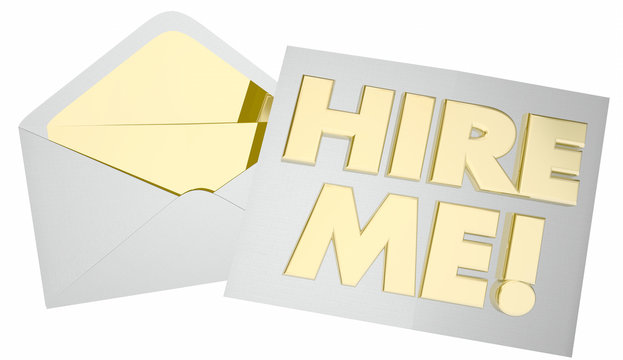 Hire Me Envelope Get Job Interview Candidate 3d Illustration