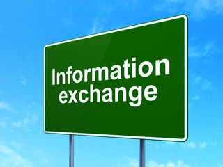 Information concept: Information Exchange on road sign background