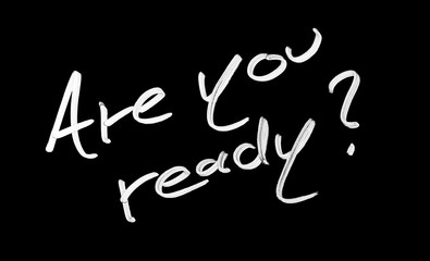 Are you ready?