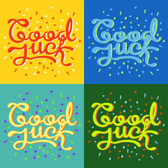 Good luck text farewell vector lettering with lucky phrase background greeting typography.
