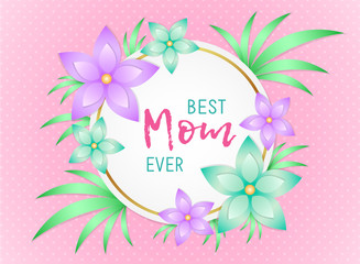 Happy Mother's Day card with flowers. Vector.