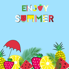 Enjoy summer time