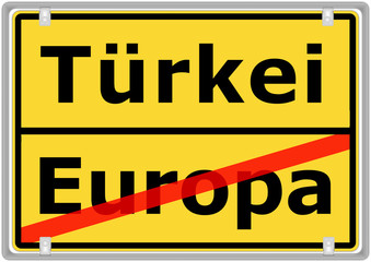 Schild: Türkei vs. Europa