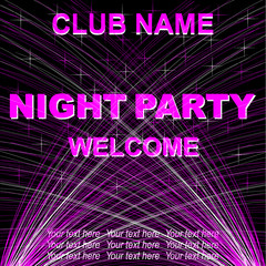 Colorful poster, flyer, invitation for night party or disco party. Luminous background. Vector illustration