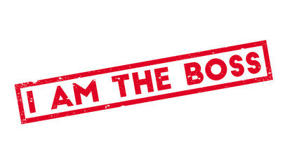 Fototapeta premium I Am The Boss rubber stamp. Grunge design with dust scratches. Effects can be easily removed for a clean, crisp look. Color is easily changed.