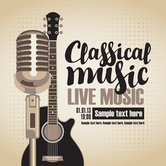 Naklejka premium vector banner with an acoustic guitar and a microphone for the concert of classical live music on light background in retro style with inscription