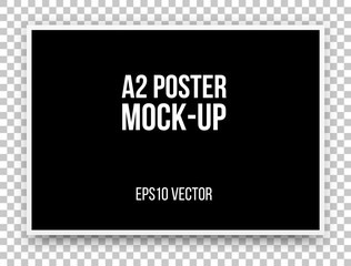 A2 black poster realistic template, mock-up with margins, realistic shadow and transparent background for design concepts, presentations, web, identity, prints. Vector illustration.