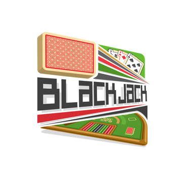 Vector logo for Blackjack gamble: red deck of playing cards, three seven different suits, title text - black jack, abstract icon with green table for gambling game, symbol of blackjack for casino club